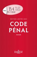 Könyv Code pénal 2022 annoté. Édition limitée 