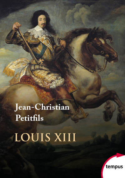Carte Louis XIII Jean-Christian Petitfils