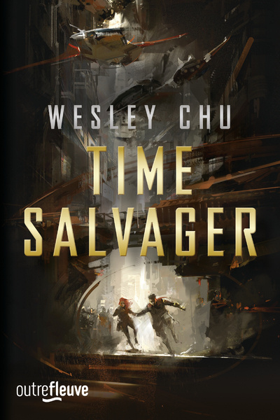 Knjiga Time salvager Wesley Chu