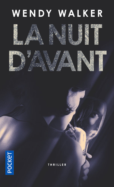 Boek La nuit d'avant Wendy Walker