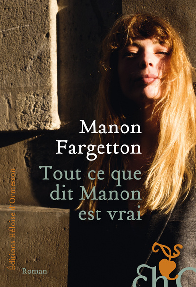 Carte Tout ce que dit Manon est vrai Manon Fargetton
