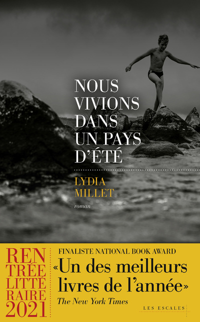 Book Nous vivions dans un pays d'été Lydia Millet