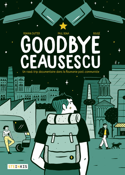 Kniha Goodbye Ceausescu Romain Dutter