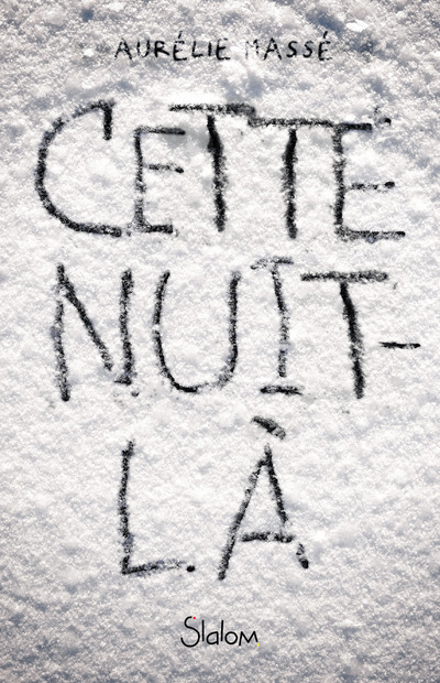 Carte Cette nuit-là Aurélie Massé