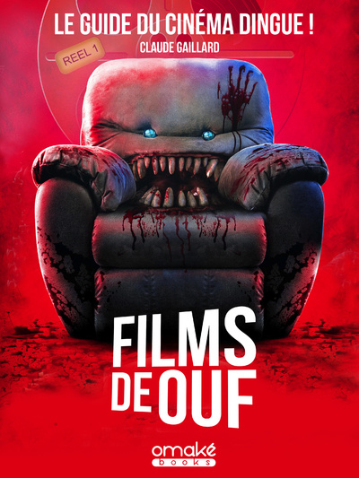 Kniha Films de Ouf Claude Gaillard