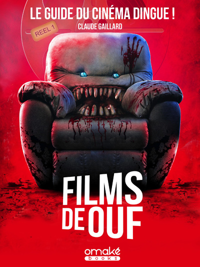 Könyv Films de Ouf Claude Gaillard