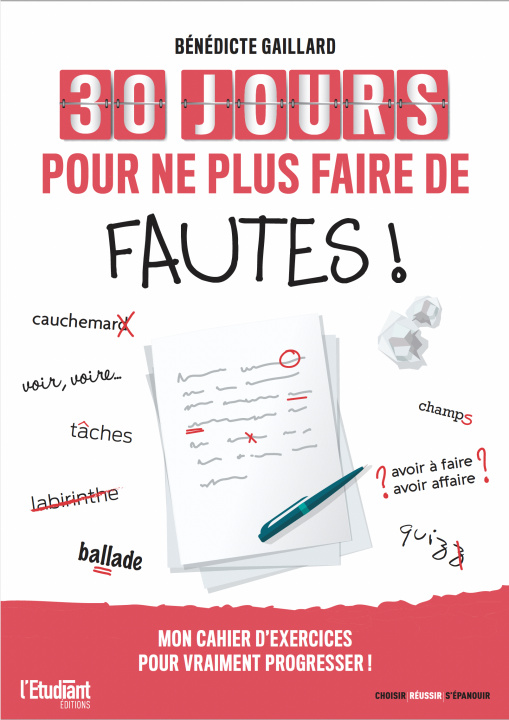 Knjiga Objectif Zéro fautes (30 jours) Bénédicte Gaillard