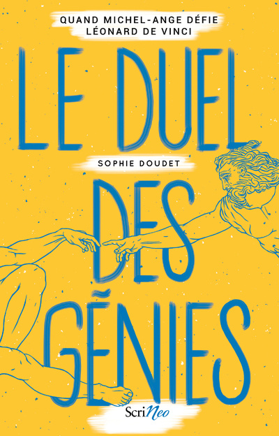 Book Le duel des génies - Quand Michel-Ange défie Léonard de Vinci Sophie Doudet