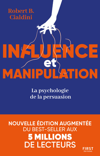Carte Influence et manipulation, 3e édition - La psychologie de la persuasion Robert B. Cialdini