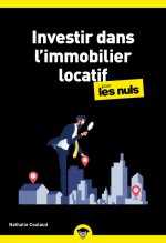 Könyv Investir dans l'immobilier locatif pour les Nuls Nathalie Coulaud