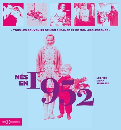 Knjiga Nés en 1952 - Le livre de ma jeunesse Armelle Leroy