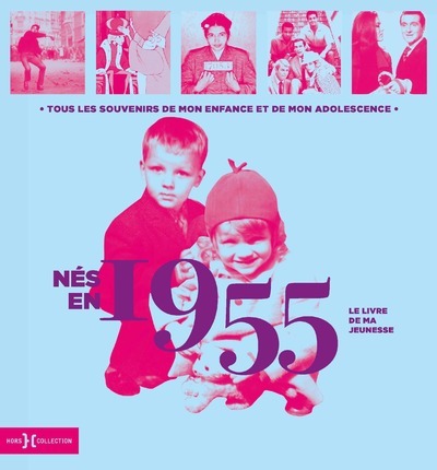 Knjiga Nés en 1955 - Le livre de ma jeunesse Armelle Leroy