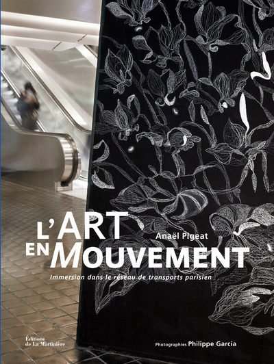 Knjiga L'Art en mouvement Philippe Garcia