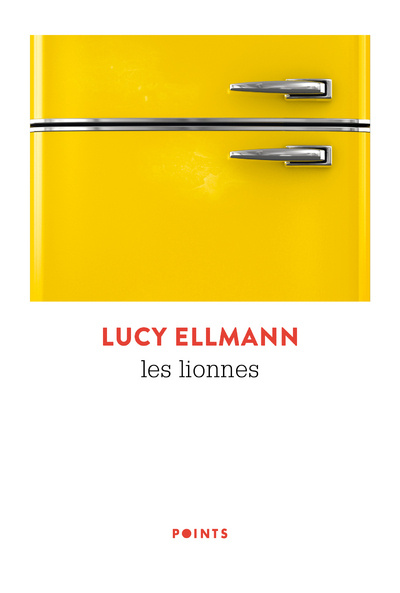 Kniha Les Lionnes Lucy Ellmann