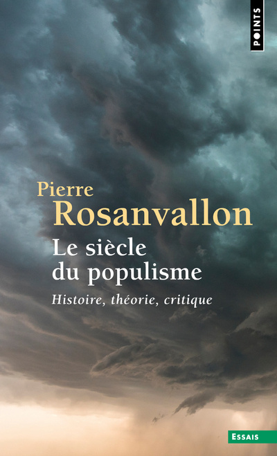 Könyv Le Siècle du populisme Pierre Rosanvallon