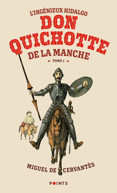 Könyv L'Ingénieux Hidalgo Don Quichotte de la Manche, tome 1 (Tome 1 ) Miguel de Cervantès
