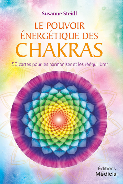 Книга Coffret Le pouvoir énergétique des chakras - 50 cartes pour les harmoniser et les rééquilibrer Suzanne Steidl