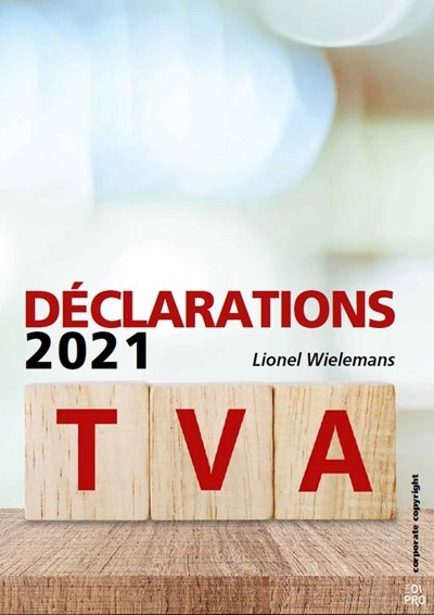 Libro Déclarations TVA 2021 WIELEMANS L.