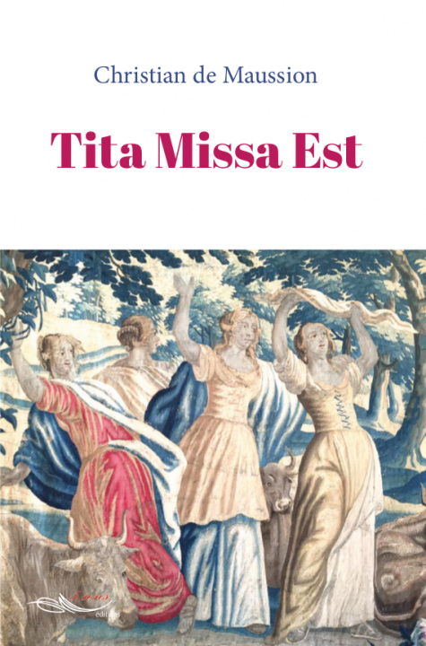 Carte Tita Missa Est De Maussion
