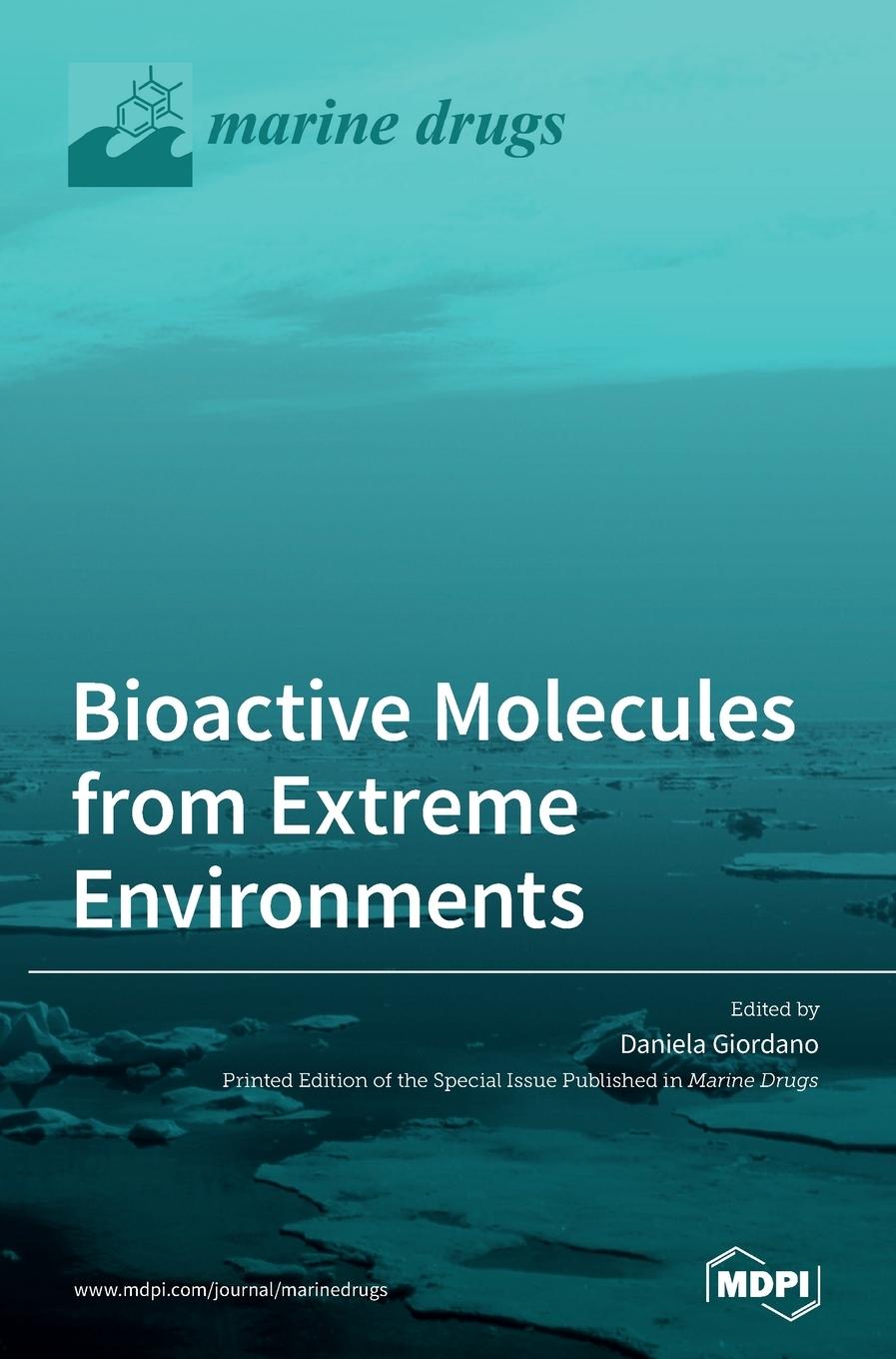 Carte Bioactive Molecules from Extreme Environments DANIELA GIORDANO