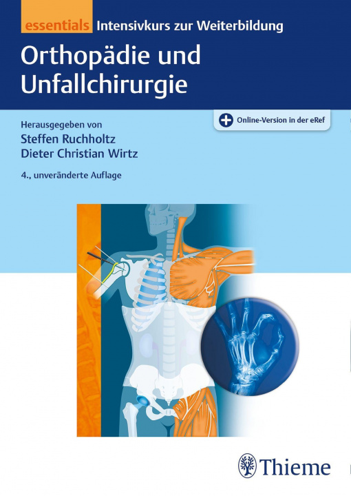 Книга Orthopädie und Unfallchirurgie essentials Dieter Christian Wirtz