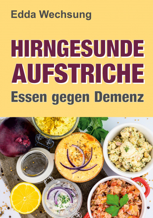 Carte Hirngesunde Aufstriche Edda Wechsung