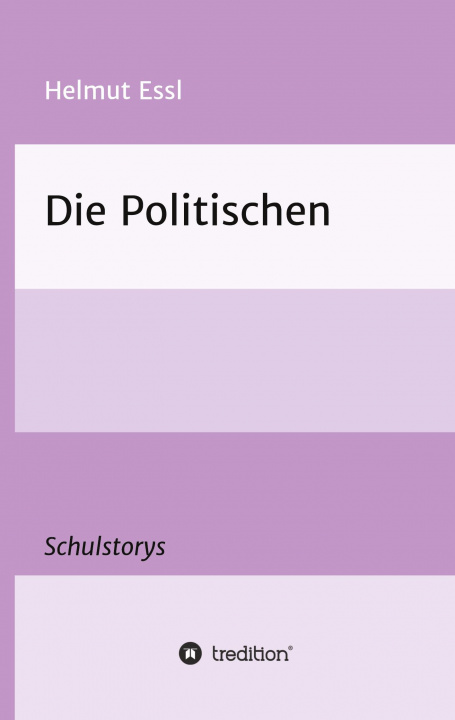 Boek Die Politischen Helmut Essl