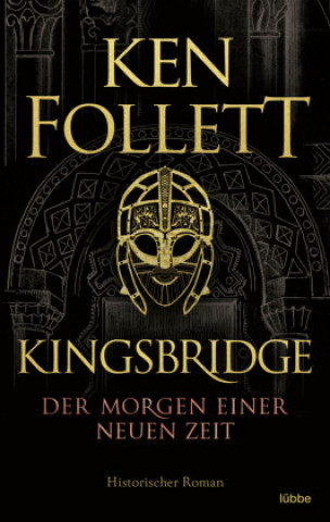 Book Kingsbridge - Der Morgen einer neuen Zeit Markus Weber