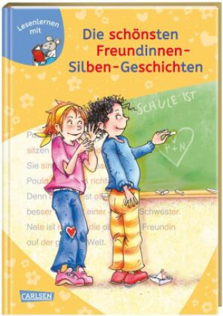 Книга LESEMAUS zum Lesenlernen Sammelbände: Die schönsten Freundinnen-Silben-Geschichten Ursel Scheffler