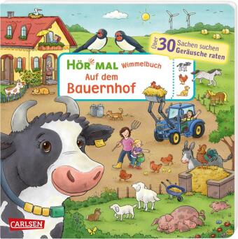 Carte Hör mal (Soundbuch): Wimmelbuch: Auf dem Bauernhof Carolin Görtler