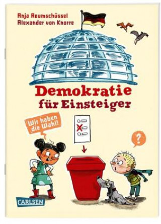 Kniha Demokratie für Einsteiger Alexander Von Knorre