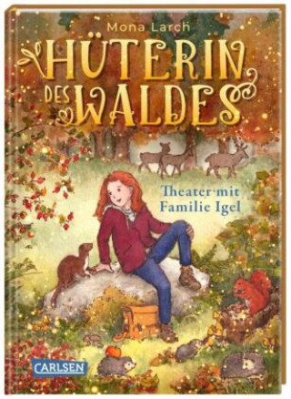 Carte Hüterin des Waldes 3: Theater mit Familie Igel Julia Walther