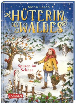 Livre Hüterin des Waldes 4: Spuren im Schnee Julia Walther