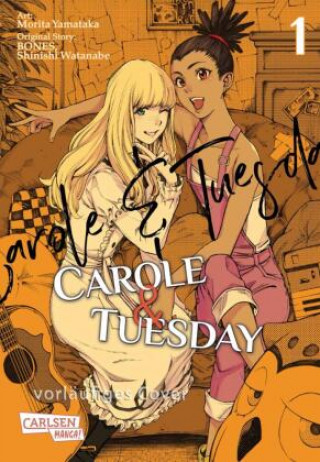 Kniha Carole und Tuesday 1 Bones