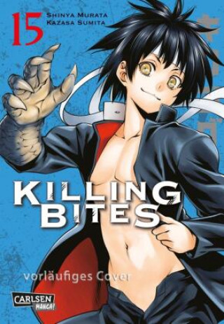 Könyv Killing Bites 15 Kazasa Sumita