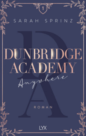 Könyv Dunbridge Academy - Anywhere 