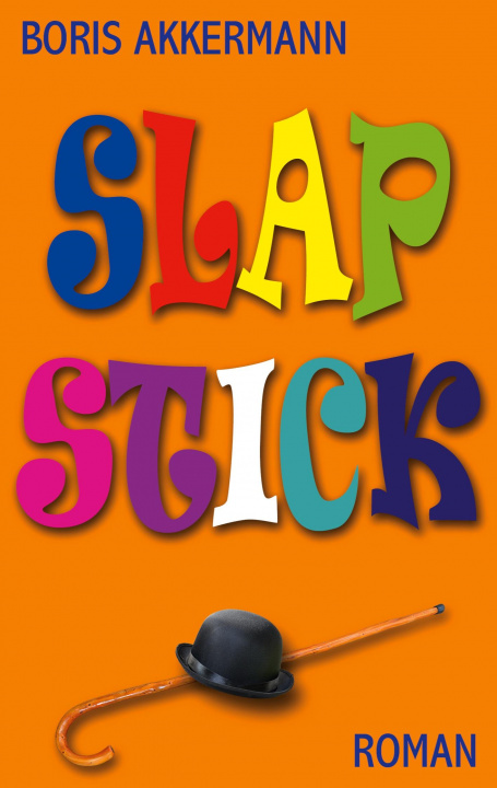 Knjiga Slapstick Boris Akkermann