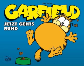Carte Garfield - Jetzt geht's rund Wolfgang J. Fuchs
