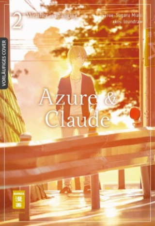 Kniha Azure & Claude 02 Loundraw
