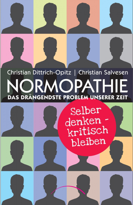 Kniha Normopathie - Das drängendste Problem unserer Zeit Christian Salvesen