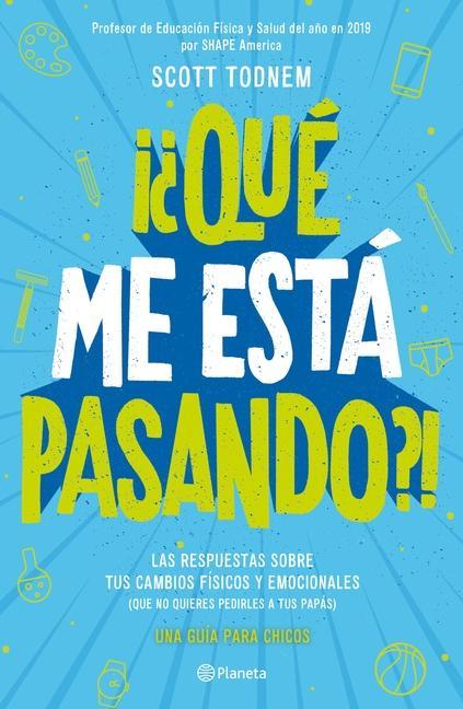 Libro ?Qué Me Está Pasando? Guía Para Chicos 