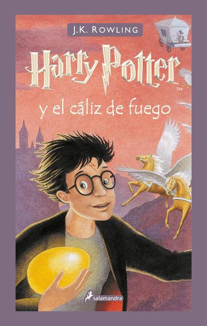 Kniha Harry Potter Y El Cáliz de Fuego / Harry Potter and the Goblet of Fire 