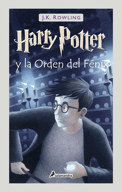 Kniha Harry Potter Y La Orden del Fénix / Harry Potter and the Order of the Phoenix 