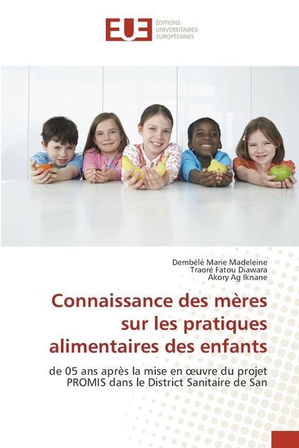 Livre Connaissance des meres sur les pratiques alimentaires des enfants Traoré Fatou Diawara