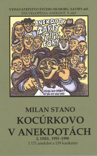 Kniha Kocúrkovo v anekdotách, 2. diel roky 1993 - 1998 Milan Stano