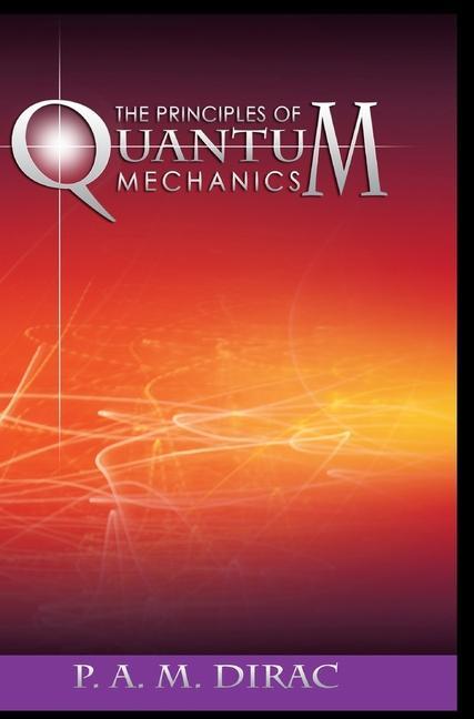 Könyv Principles of Quantum Mechanics 