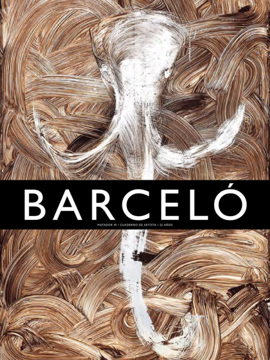 Könyv Miquel Barceló Le Grand Verre de Terre 