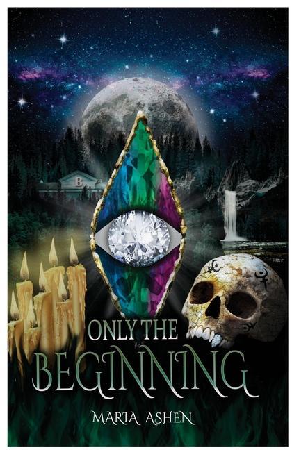Knjiga Only The Beginning Maria Ashen