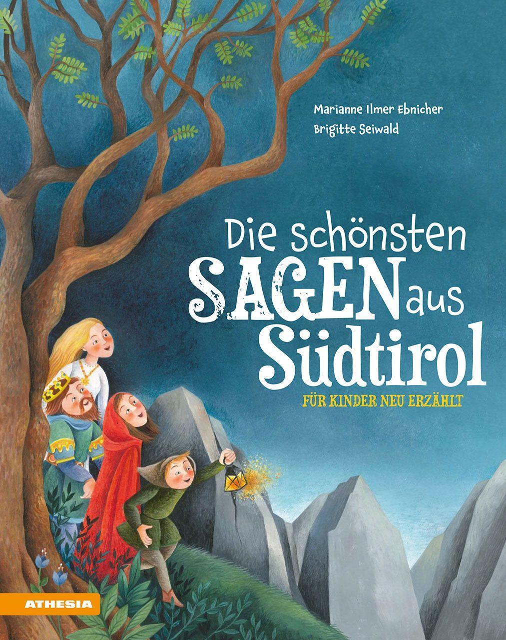 Kniha Die schönsten Sagen aus Südtirol Brigitte Seiwald