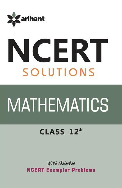 Buch Ncert Solutions Mathematics 12th Experts Arihant